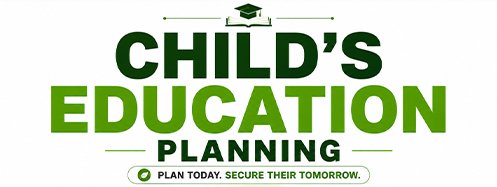 Child’s Education Planning
